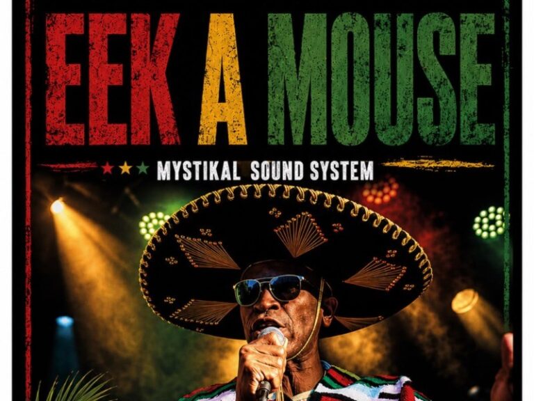 Eek A Mouse + Mystikal Sound System