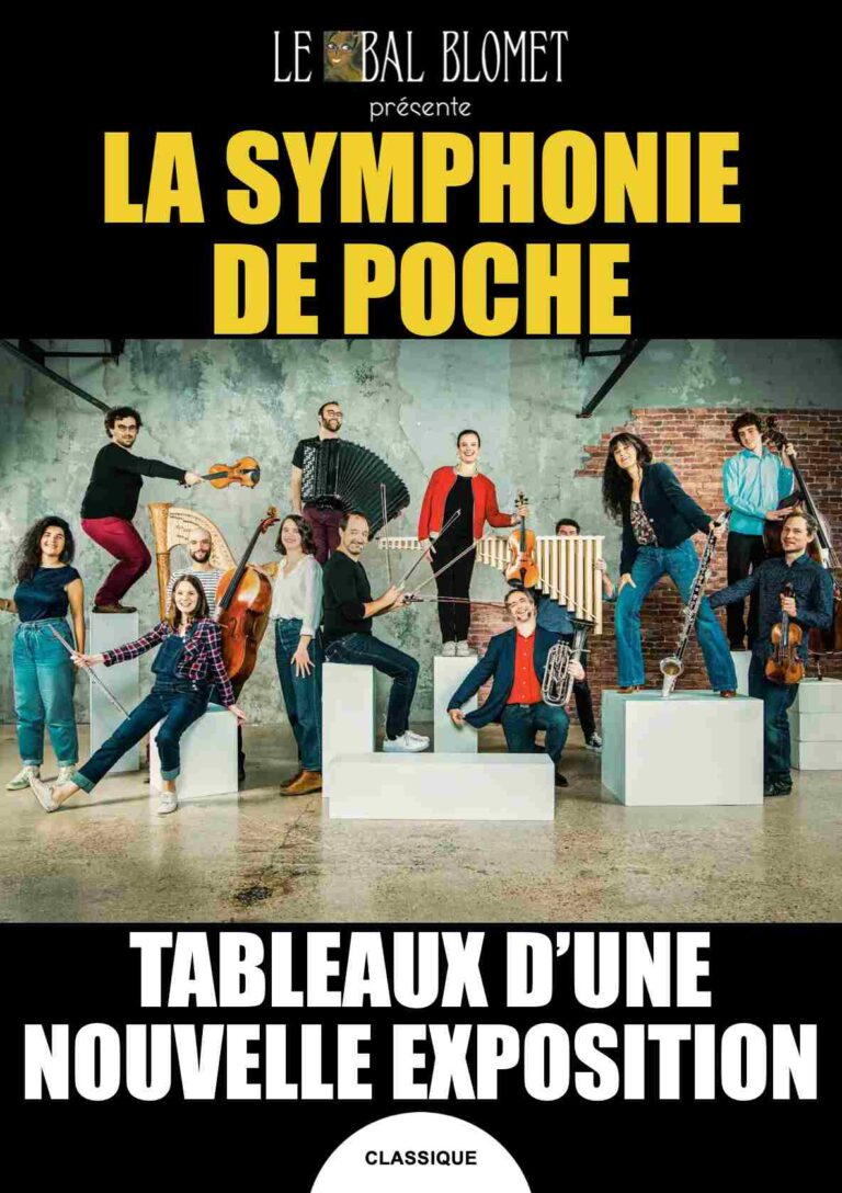La Symphonie de Poche — Tableaux d’une nouvelle exposition