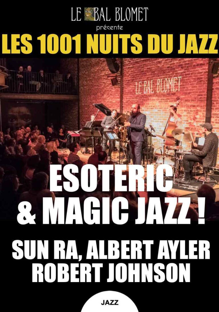 Les 1001 Nuits du Jazz — Esoteric & Magic Jazz !