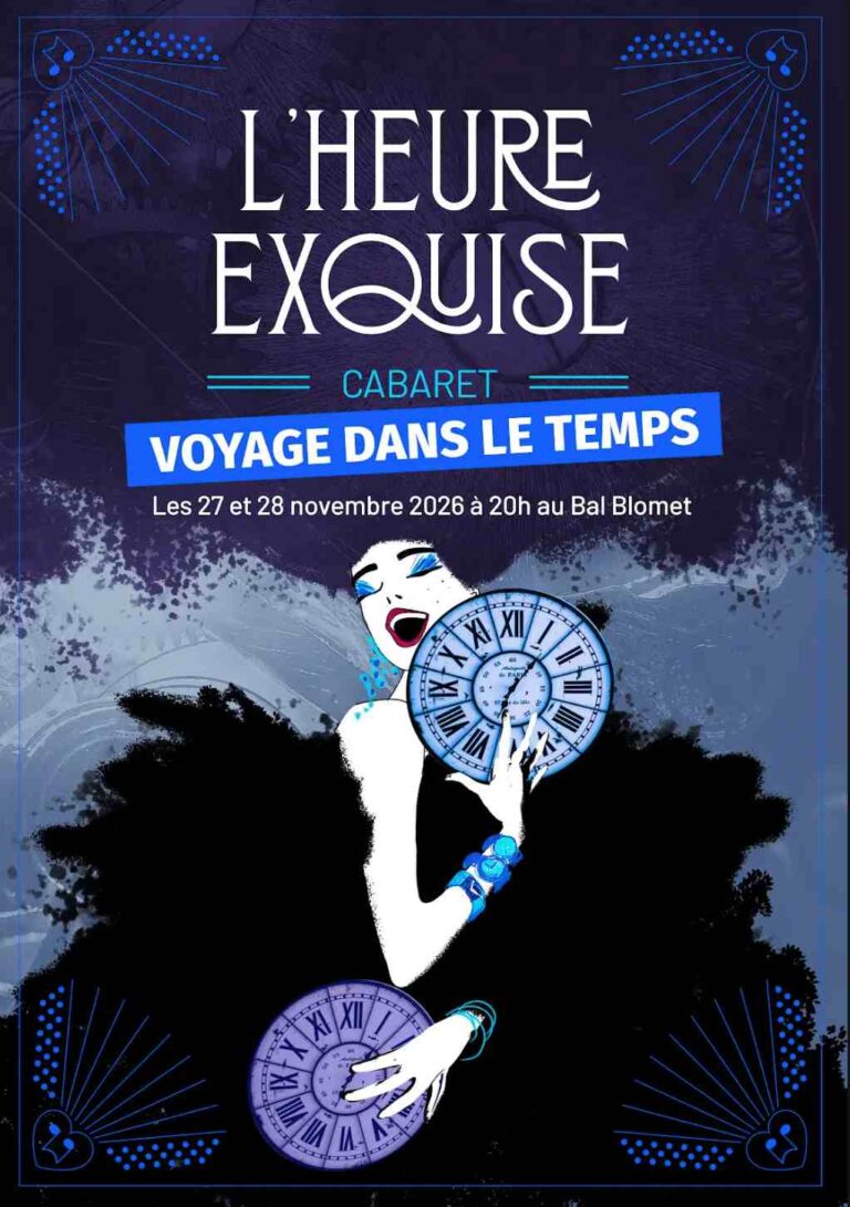 L’Heure Exquise — Voyage dans le temps