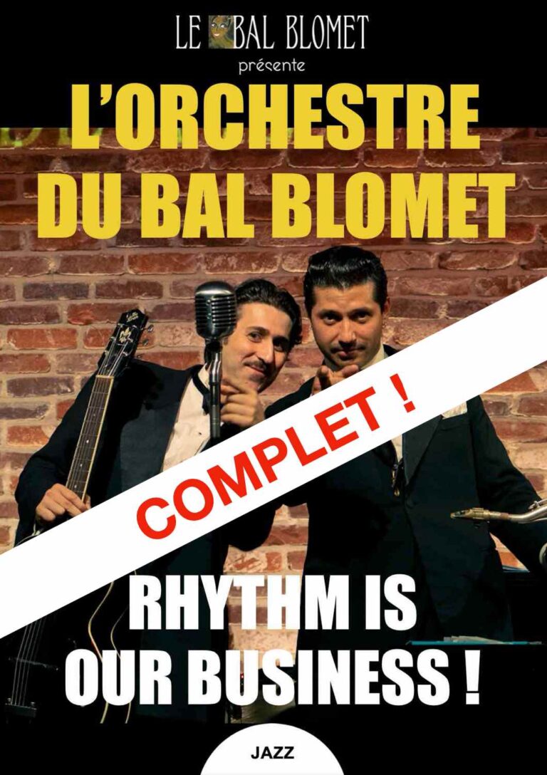 L’Orchestre du Bal Blomet — Rhythm is our business !